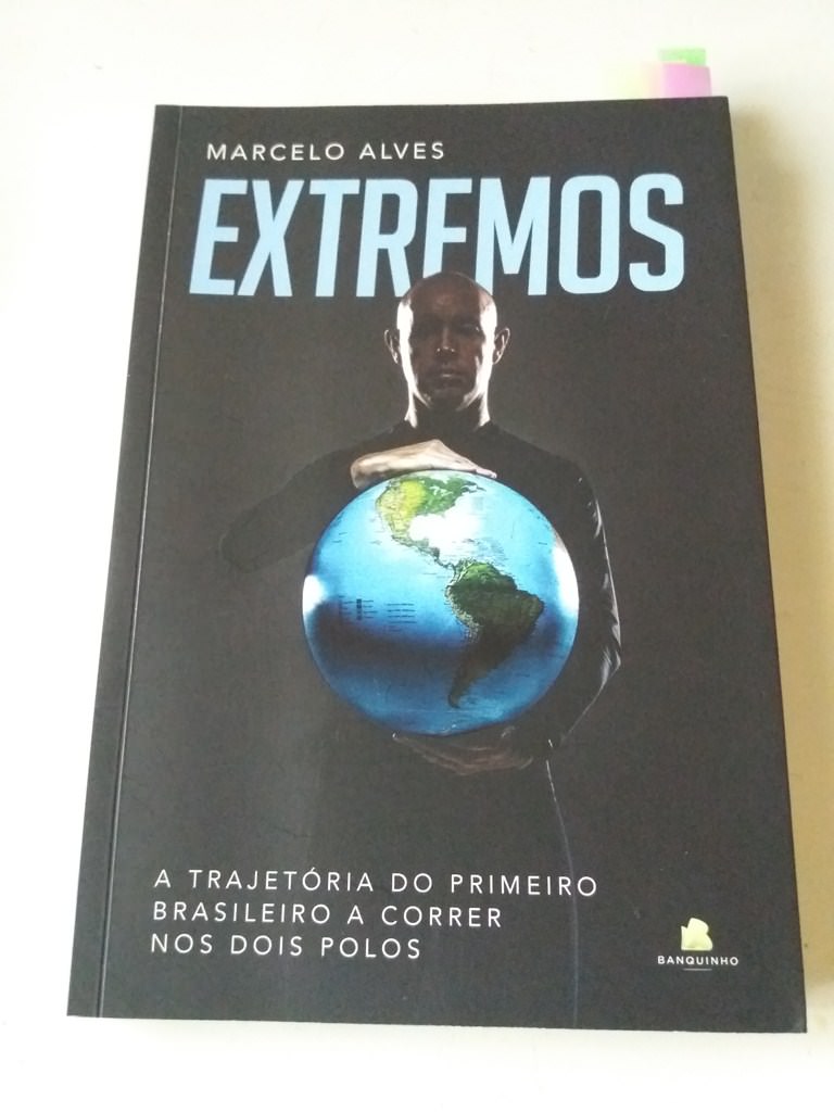 Extremos - a trajetória do primeiro brasileiro a correr nos dois polos
