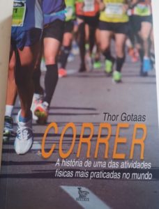 Correr, a história da atividade física mais praticada no mundo